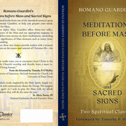 Romano Guardini's Meditations before Mass and Sacred Signs