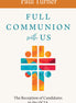 Full Communion with Us