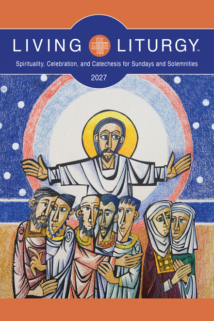 Living Liturgy 2027