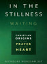 In the Stillness, Waiting
