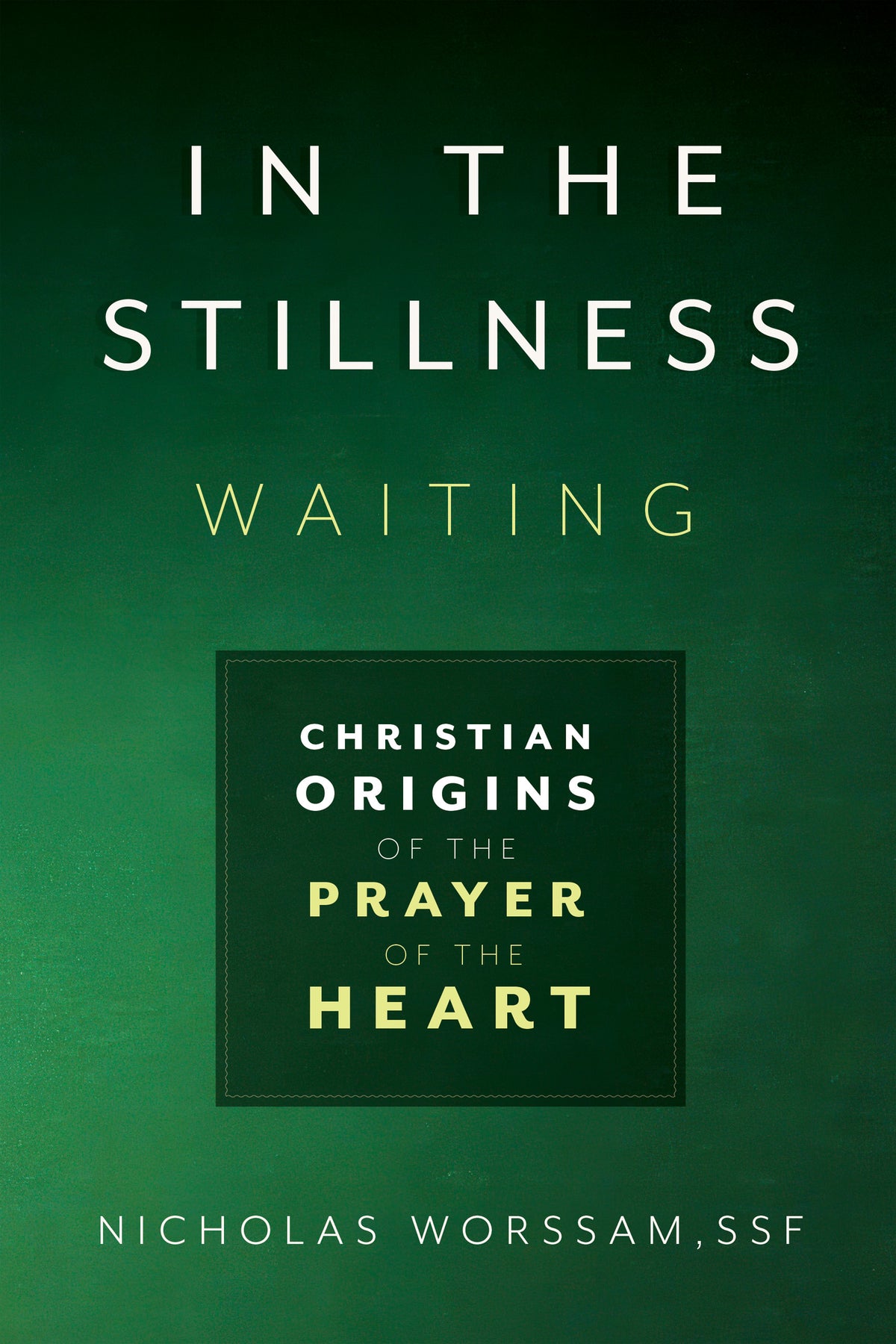 In the Stillness, Waiting