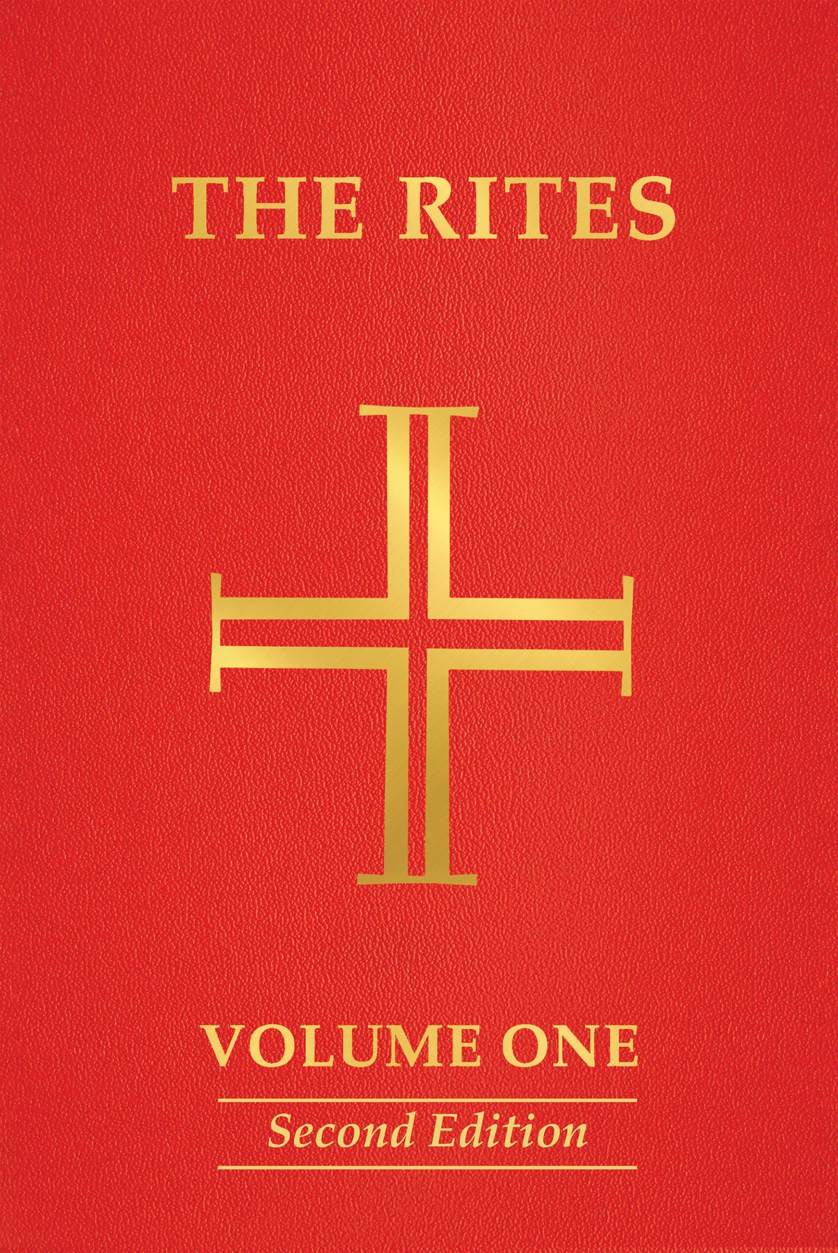 The Rites of the Catholic Church: Volume One, Second Edition