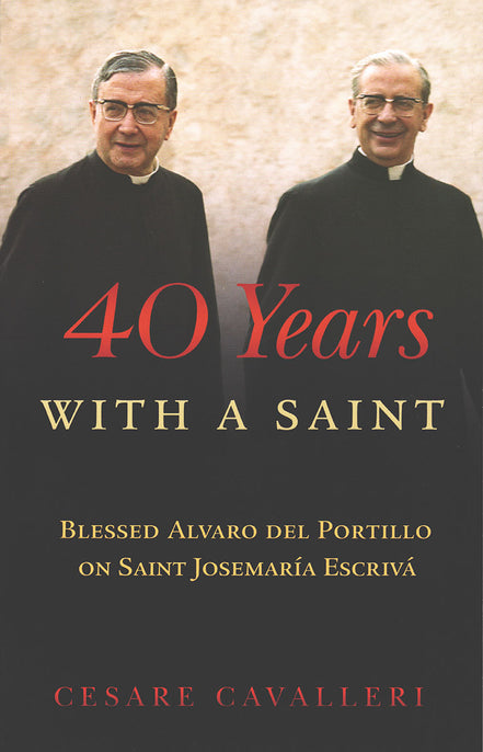 40 Years With a Saint