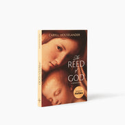 The Reed of God