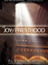 The Joy of Priesthood