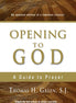 Opening to God
