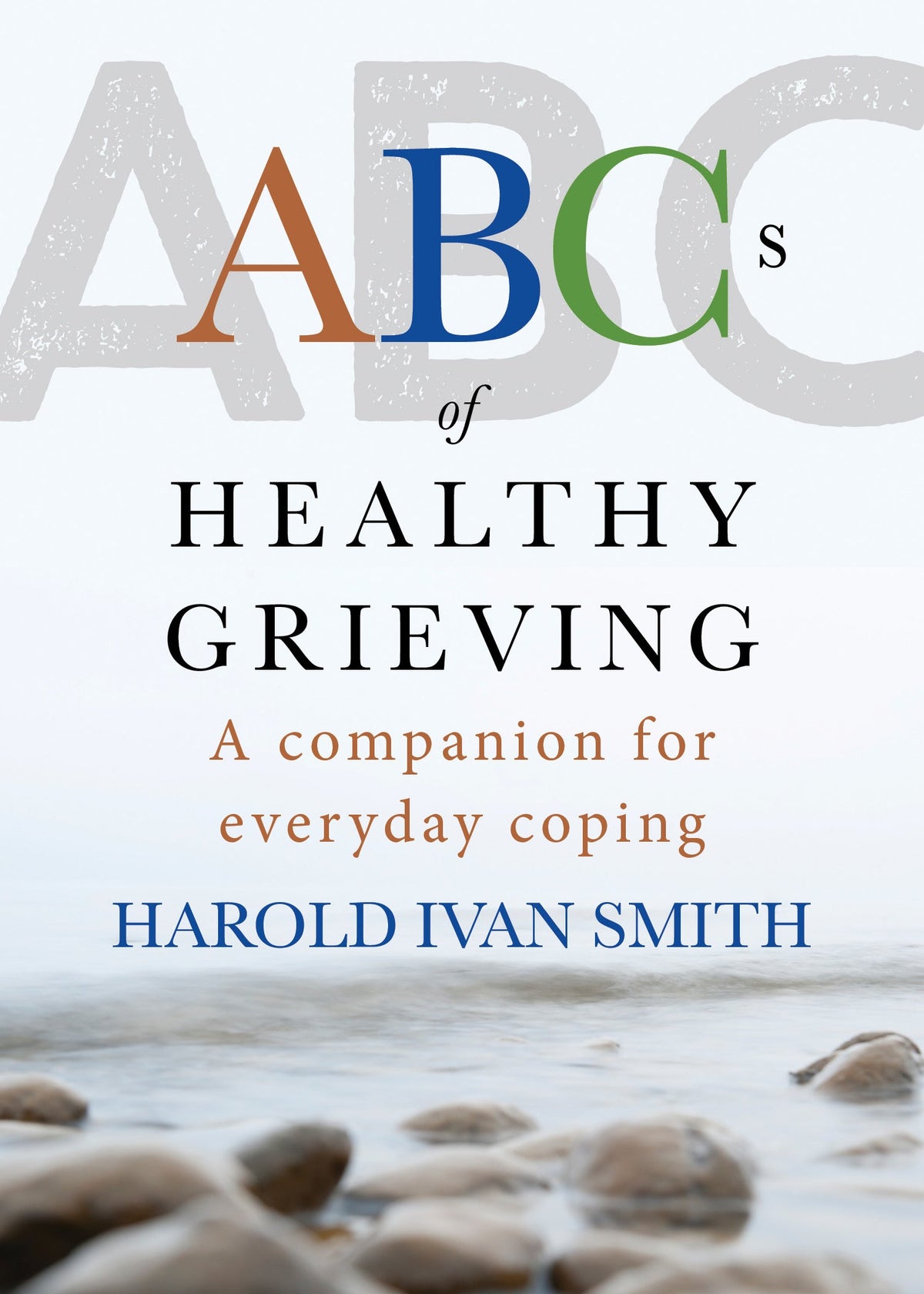 ABCs of Healthy Grieving