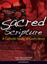 Sacred Scripture: A Catholic Study of God's Word (Student Text)