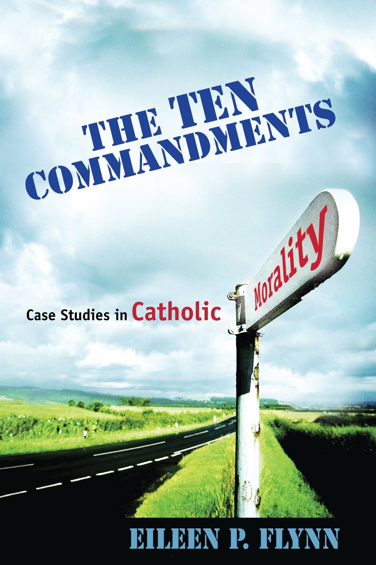 The Ten Commandments (Student Text)