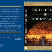 The Notre Dame Book of Prayer (Paperback)