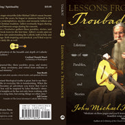 Lessons from a Troubadour