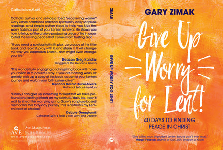 Give Up Worry for Lent!