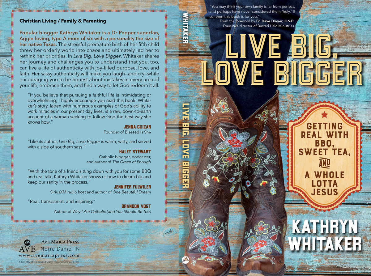 Live Big, Love Bigger