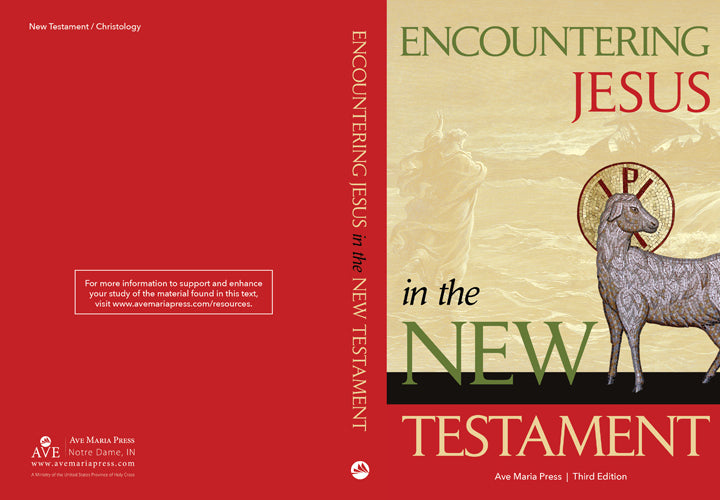 Encountering Jesus in the New Testament (Student Text)[Third Edition]