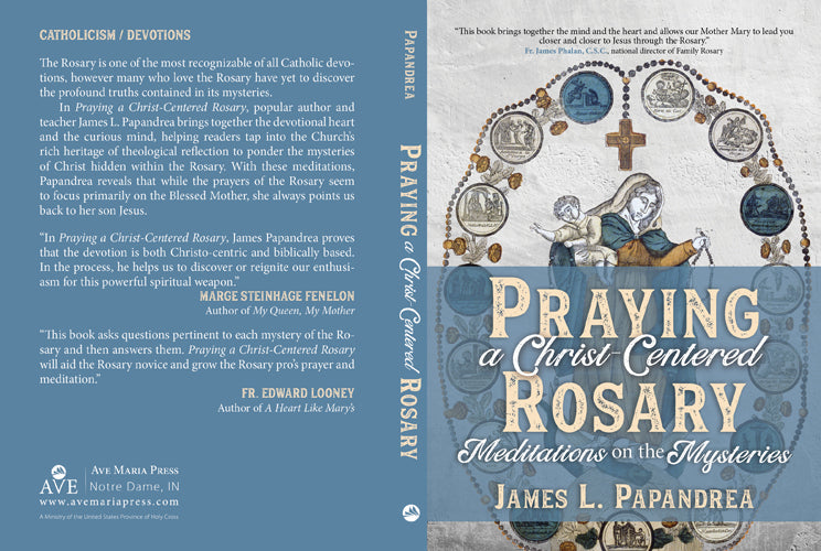 Praying a Christ-Centered Rosary