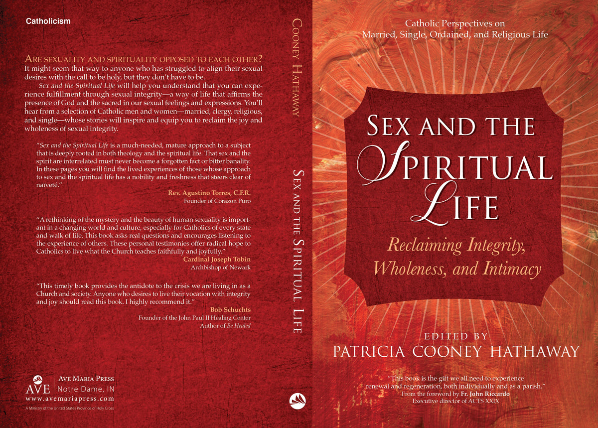 Sex and the Spiritual Life