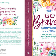 The Go Bravely Companion Journal