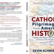 A Catholic Pilgrimage through American History