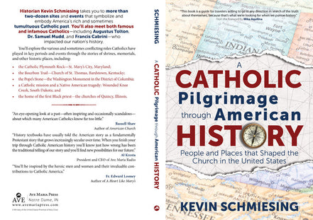 A Catholic Pilgrimage through American History