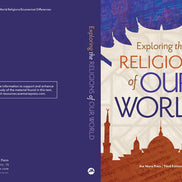 Exploring the Religions of Our World (Student Text)[Third Edition]