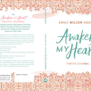 Awaken My Heart Prayer Journal