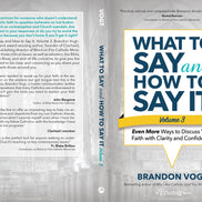 What to Say and How to Say It, Volume III