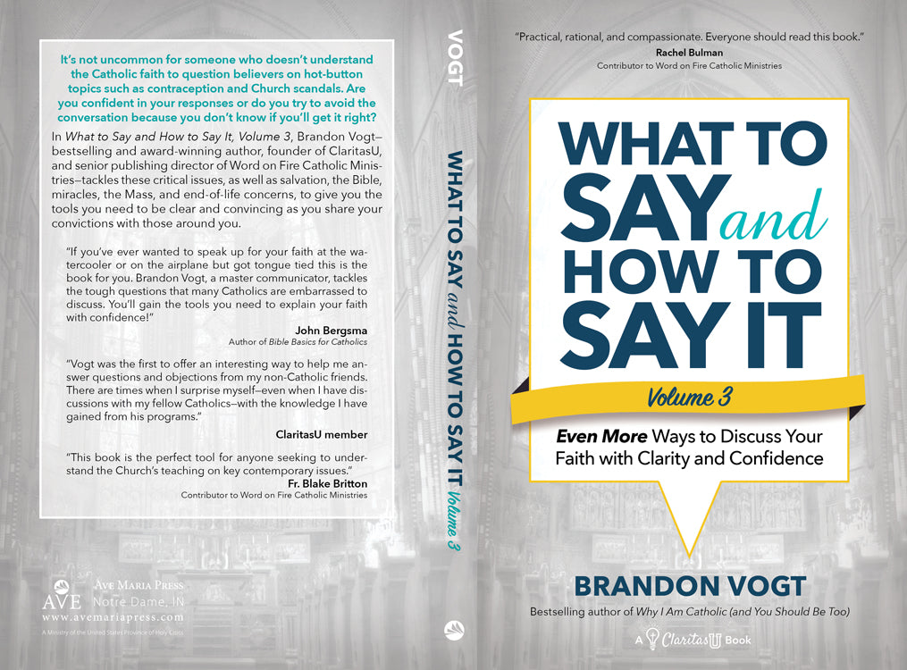 What to Say and How to Say It, Volume III