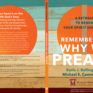 Remembering Why We Preach