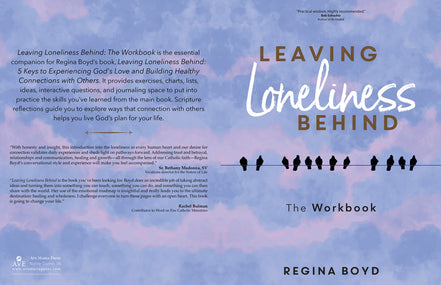Leaving Loneliness Behind: The Workbook