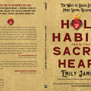 Holy Habits from the Sacred Heart