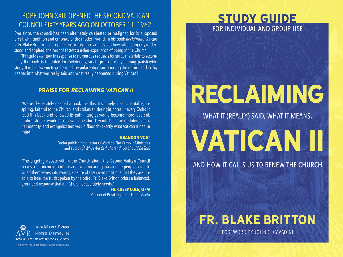 Reclaiming Vatican II (Study Guide for Individual and Group Use)