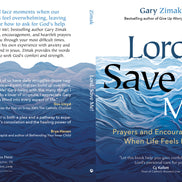 Lord, Save Me!