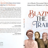 Blazing the Trail