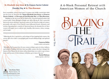 Blazing the Trail