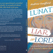Lunatic, Liar, or Lord