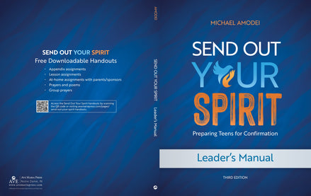 Send Out Your Spirit Leader's Manual (Third Edition)