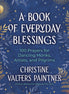 A Book of Everyday Blessings