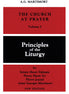 The Church at Prayer: Volume I