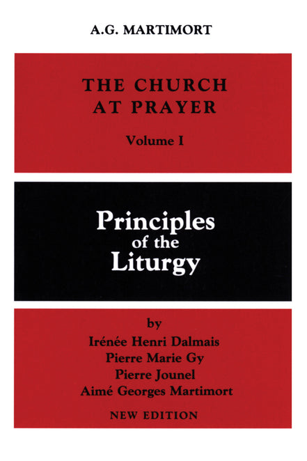 The Church at Prayer: Volume I