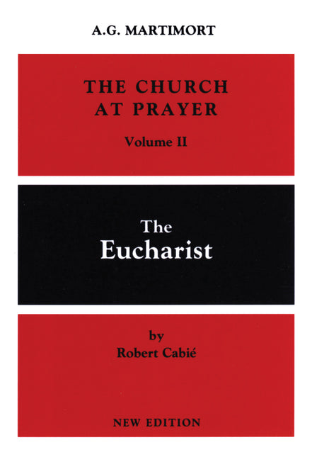 The Church at Prayer: Volume II