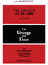 The Church at Prayer: Volume IV