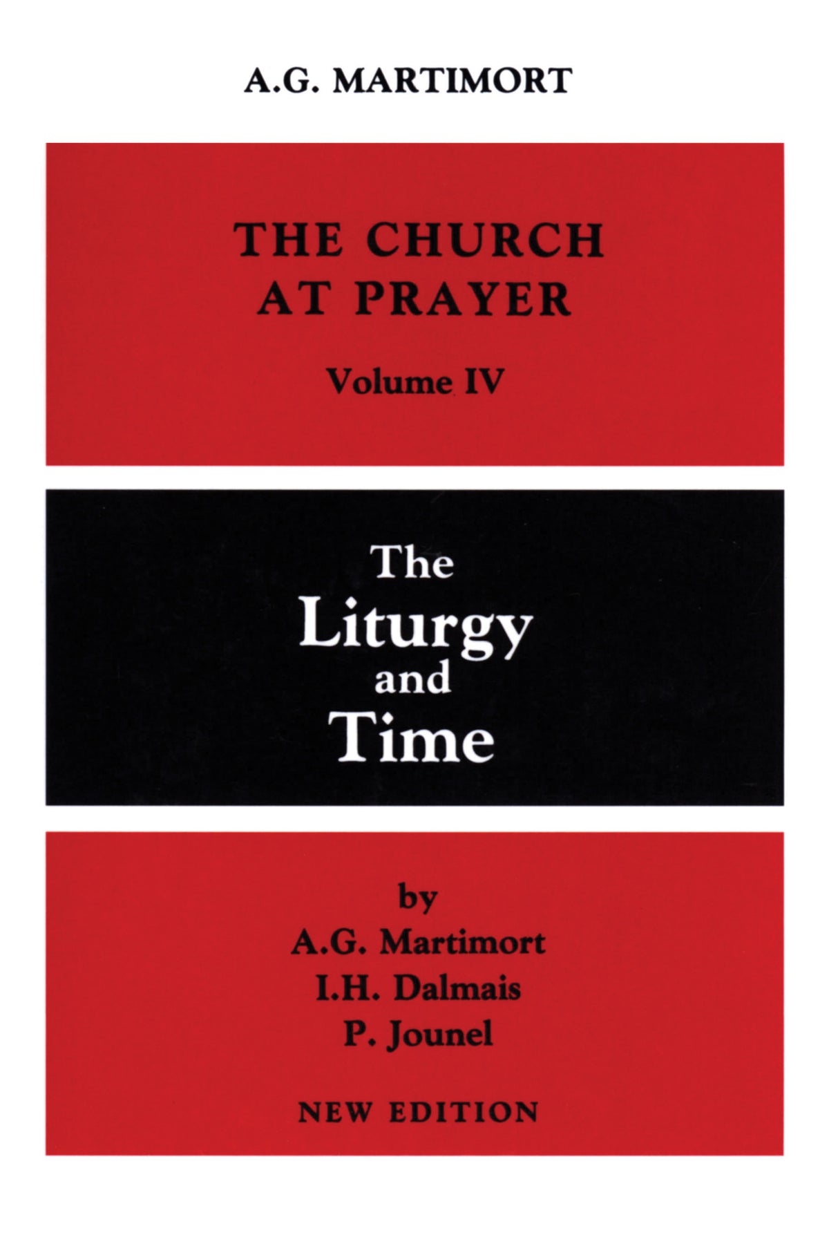 The Church at Prayer: Volume IV