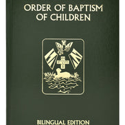 Order Of Baptism Of Children (Bilingual Edition)
