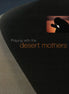 Praying with the Desert Mothers