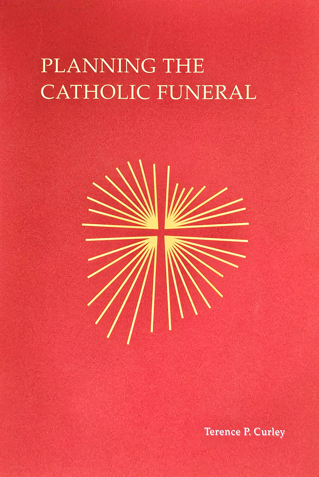 Planning the Catholic Funeral