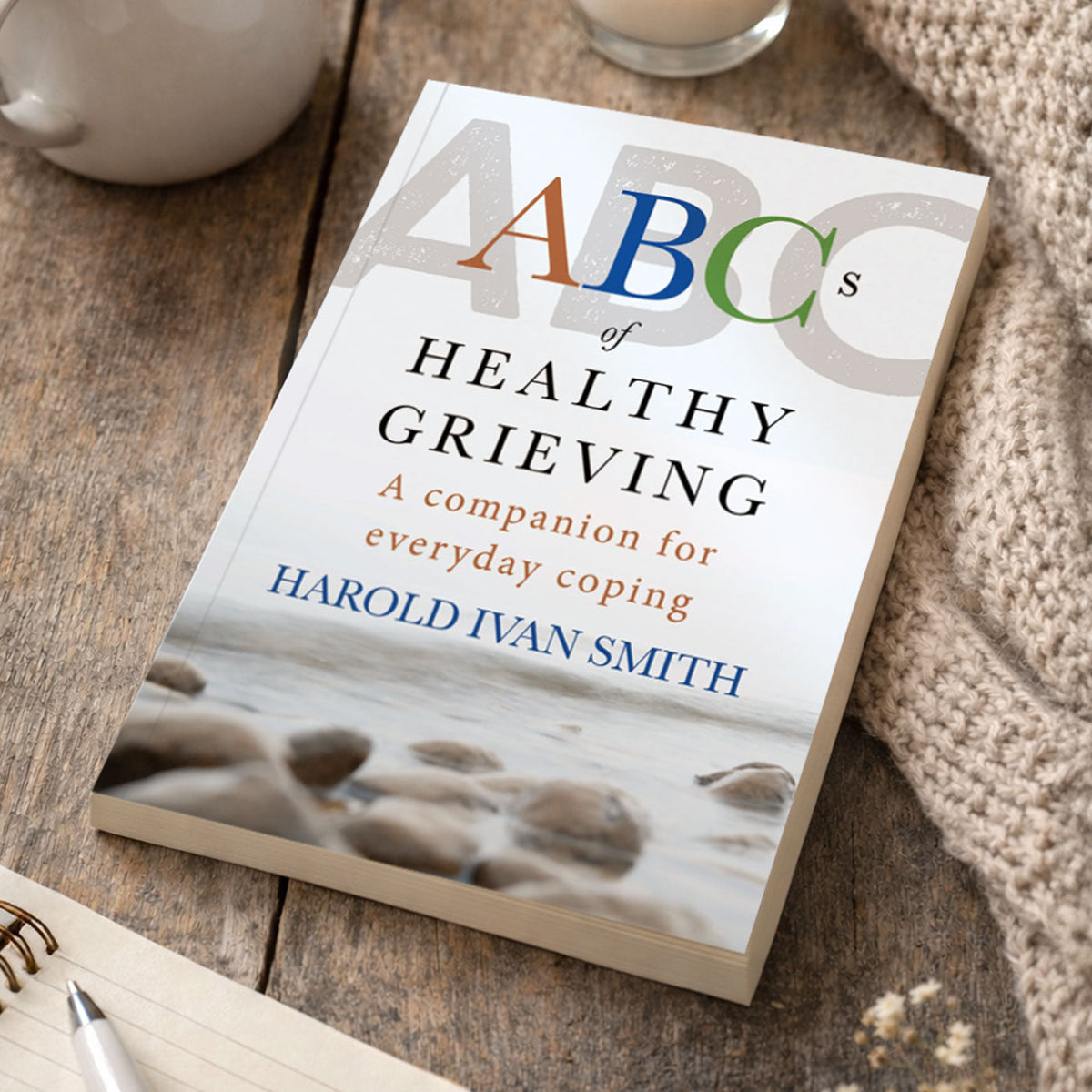 ABCs of Healthy Grieving