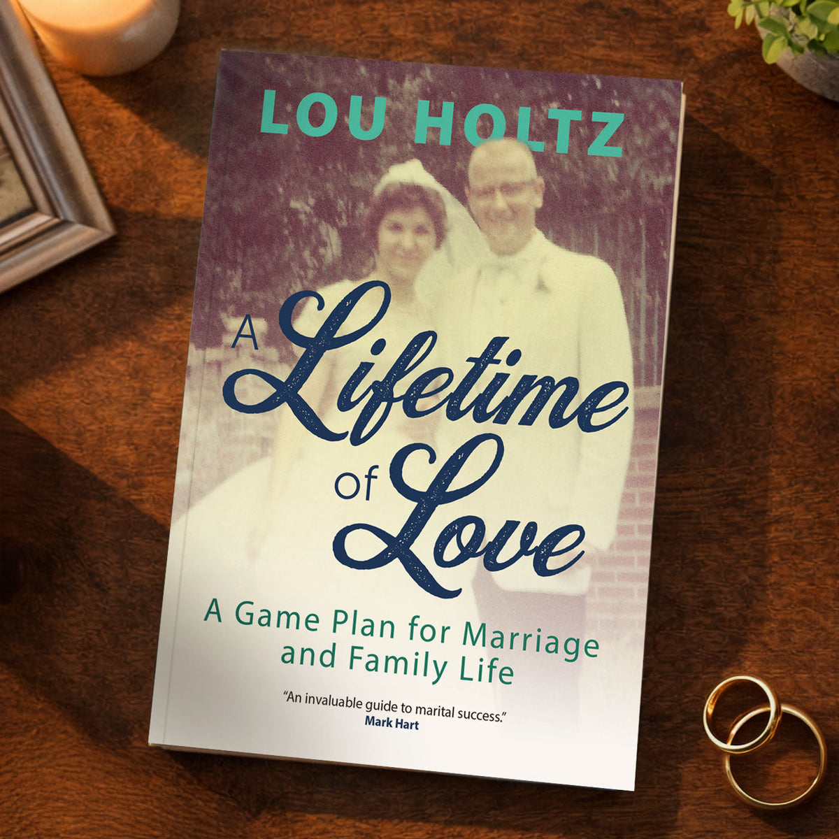 A Lifetime of Love