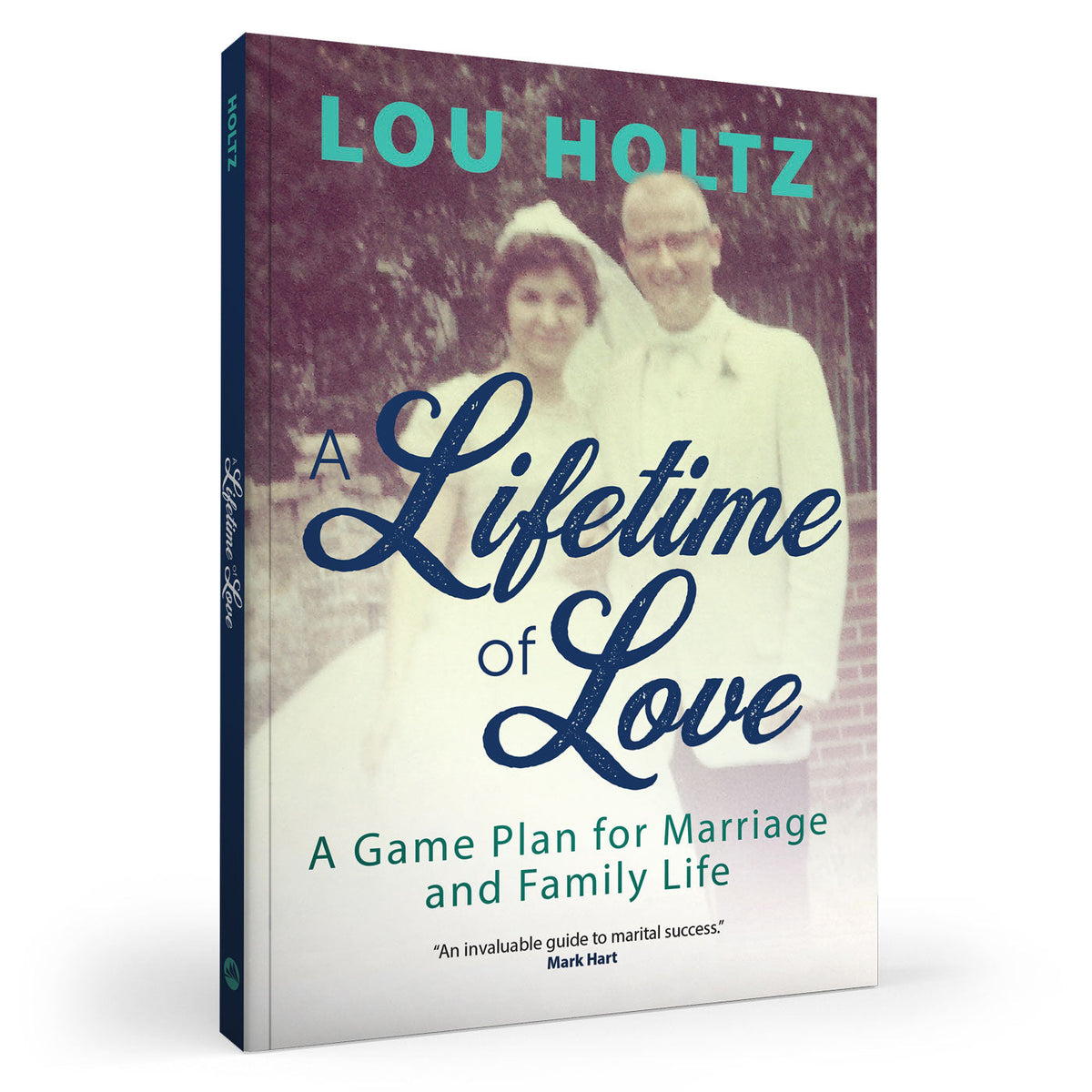 A Lifetime of Love