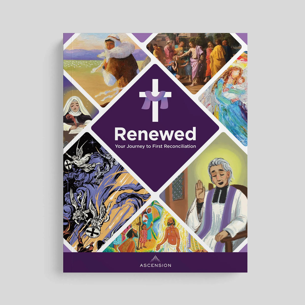 Renewed: Second Edition Your Journey to First Reconciliation Student Workbook Only