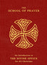 The School Of Prayer